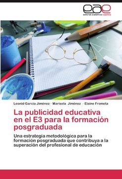 portada La Publicidad Educativa en el e3 Para la Formacion Posgraduada