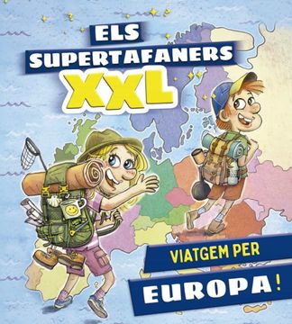 portada Els Supertafaners Xxl. Viatgem per Europa! (in Catalá)