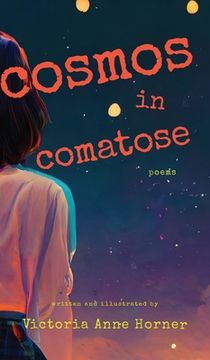 portada Cosmos in Comatose: Poems (in English)