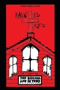 portada Haunted Tales from Indiana and Beyond (en Inglés)