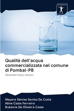 portada Qualità dell'acqua commercializzata nel comune di Pombal-PB (en Italiano)