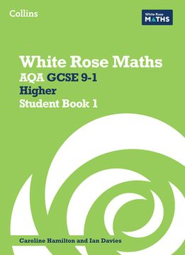 portada White Rose Maths: Aqa GCSE 9-1 Higher Student Book 1 (en Inglés)