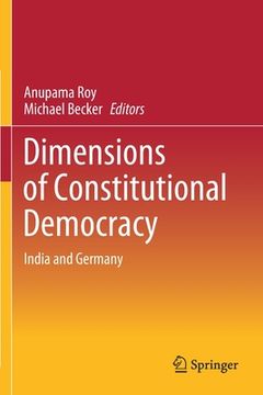 portada Dimensions of Constitutional Democracy: India and Germany (en Inglés)