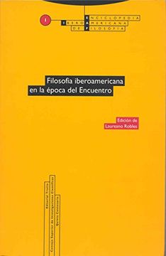 portada Filosofía Iberoamericana en la Época del Encuentro: Vol. 01 (Enciclopedia Iberoamericana de Filosofía)