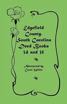 portada edgefield county, south carolina: deed books 34 and 35