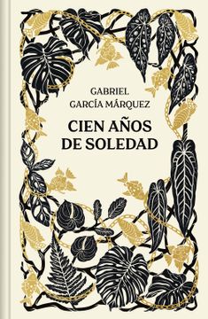 portada Cien Años De Soledad (Edición Aniversario)