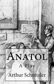 portada Anatol: A Play (en Inglés)