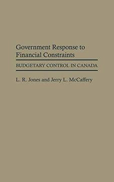 portada Government Response to Financial Constraints: Budgetary Control in Canada (en Inglés)