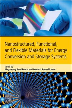 portada Nanostructured, Functional, and Flexible Materials for Energy Conversion and Storage Systems (en Inglés)