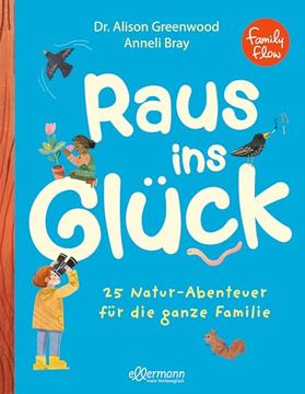 portada Familyflow. Raus ins Gl? Ck (in German)