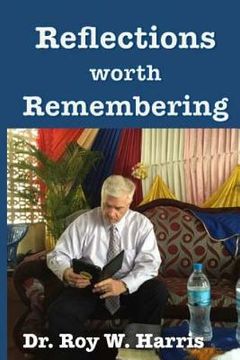 portada Reflections Worth Remembering: Full Color Version (en Inglés)