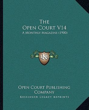 portada the open court v14: a monthly magazine (1900) (en Inglés)