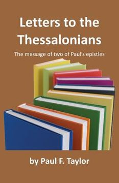 portada Letters to the Thessalonians: The Message of Two of Paul's Epistles (in English)