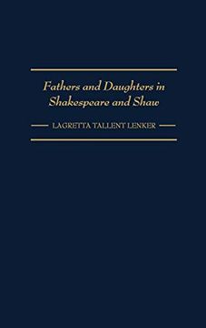portada Fathers and Daughters in Shakespeare and Shaw (en Inglés)