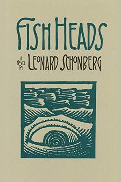 portada Fish Heads: A Novel of Suspense (en Inglés)