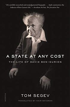 portada A State at any Cost: The Life of David Ben-Gurion (in English)