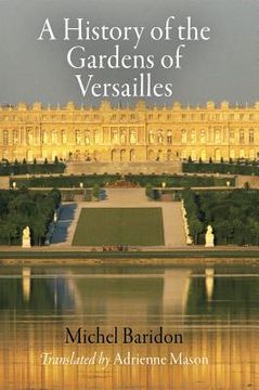 portada a history of the gardens of versailles (en Inglés)