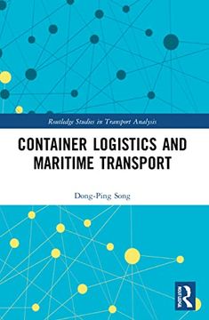 portada Container Logistics and Maritime Transport (Routledge Studies in Transport Analysis) (en Inglés)
