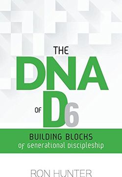 portada The DNA of D6: Building Blocks of Generational Discipleship