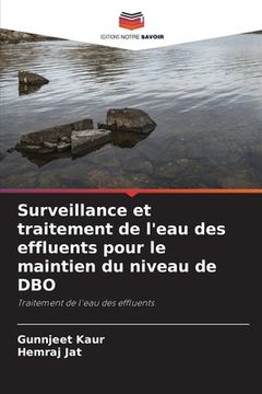 portada Surveillance et traitement de l'eau des effluents pour le maintien du niveau de DBO (en Francés)