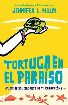 portada Tortuga En El Paraíso / Turtle in Paradise