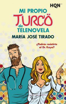 portada Mi Propio Turco de Telenovela (in Spanish)