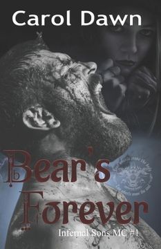 portada Bear's Forever: Infernal Sons MC #1 (en Inglés)
