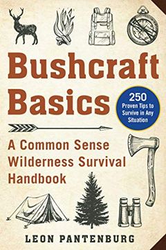 portada Bushcraft Basics: A Common Sense Wilderness Survival Handbook (en Inglés)
