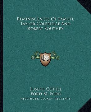 portada reminiscences of samuel taylor coleridge and robert southey (en Inglés)