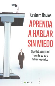 portada APRENDA A HABLAR SIN MIEDO (in Spanish)