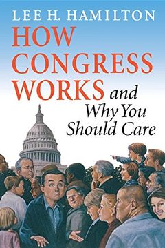 portada How Congress Works and why you Should Care (in English)