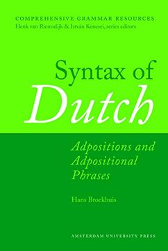portada Syntax of Dutch: Adpositions and Adpositional Phrases (en Inglés)