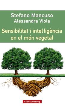 portada Sensibilitat i Intel·Ligencia en el mon Vegetal (in Catalá)