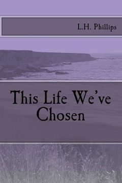 portada This Life We've Chosen (in English)