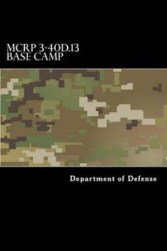 portada MCRP 3-40d.13 Base Camp (in English)