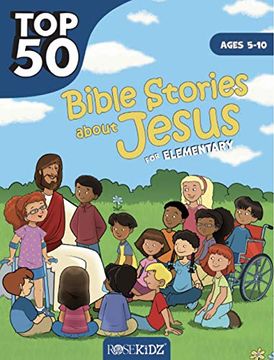 portada Top 50 Bible Stories About Jesus for Elementary: Ages 5-10 (en Inglés)