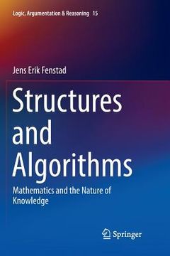 portada Structures and Algorithms: Mathematics and the Nature of Knowledge (en Inglés)