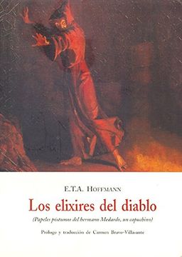 portada Los Elixires del Diablo: Papeles Póstumos del Hermano Medardo, un Capuchino (in Spanish)
