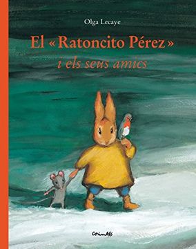 portada El Ratoncito Perez y sus Amigos (in Spanish)
