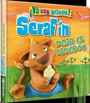 portada Serafin Deja el Biberon (in Spanish)