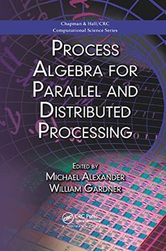 portada Process Algebra for Parallel and Distributed Processing (en Inglés)