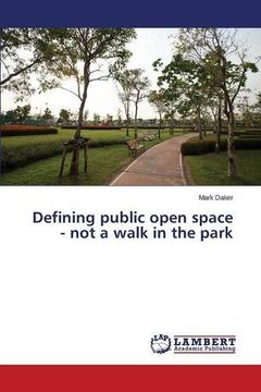 portada Defining public open space - not a walk in the park