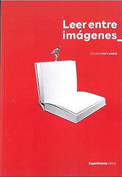 portada Leer Entre Imágenes (in Spanish)