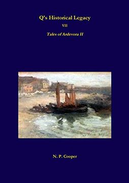portada Q's Historical Legacy - 7 - Tales of Ardevora ii 