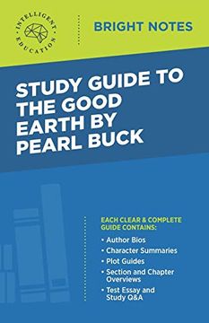 portada Study Guide to the Good Earth by Pearl Buck (Bright Notes) (in English)