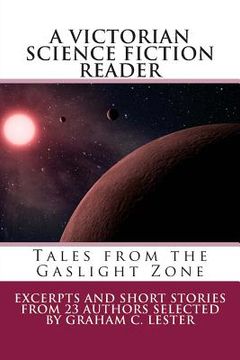 portada A Victorian Science Fiction Reader: Tales from the Gaslight Zone (en Inglés)