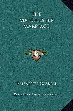 portada the manchester marriage (in English)