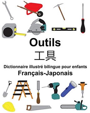 portada Français-Japonais Outils Dictionnaire Illustré Bilingue Pour Enfants 