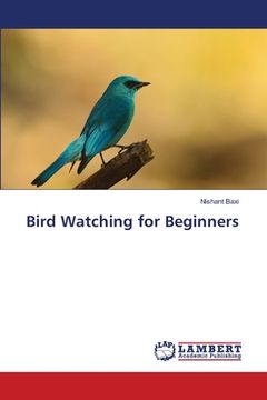 portada Bird Watching for Beginners (en Inglés)