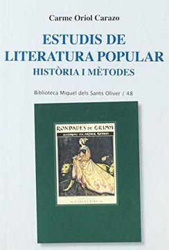 portada Estudis de Literatura Popular: Història i Mètodes (Biblioteca Miquel Dels Sants Oliver) (in Catalá)
